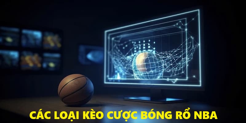 Tổng hợp các kèo cược bóng rổ NBA S666 nổi bật