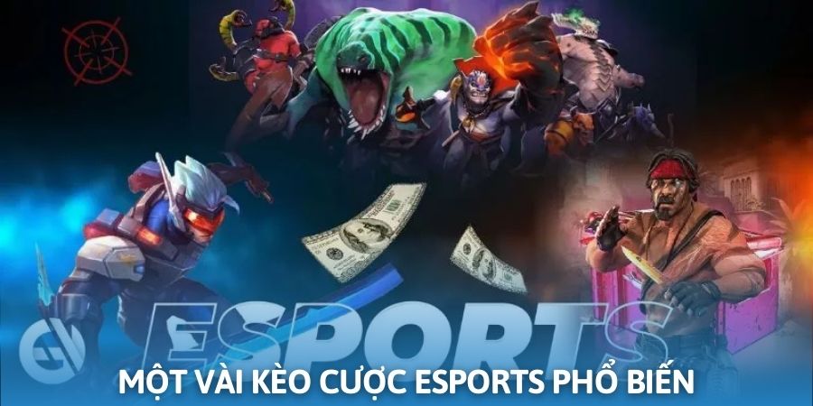 Một vài kèo cược esports hấp dẫn tại nhà cái S666